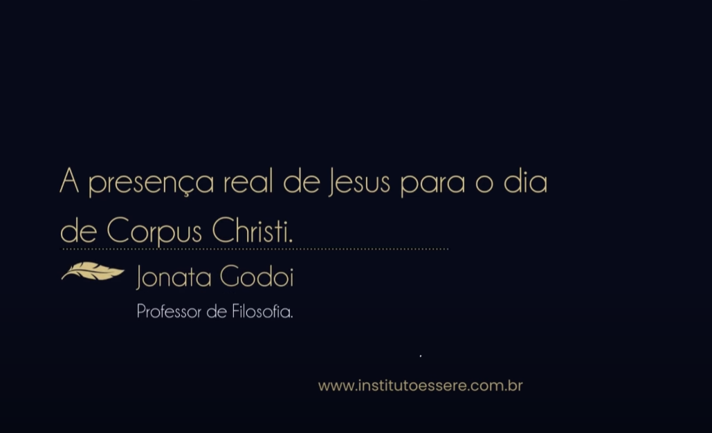 A presença real de Jesus na Eucaristia. — Profº Jonata Godoi.